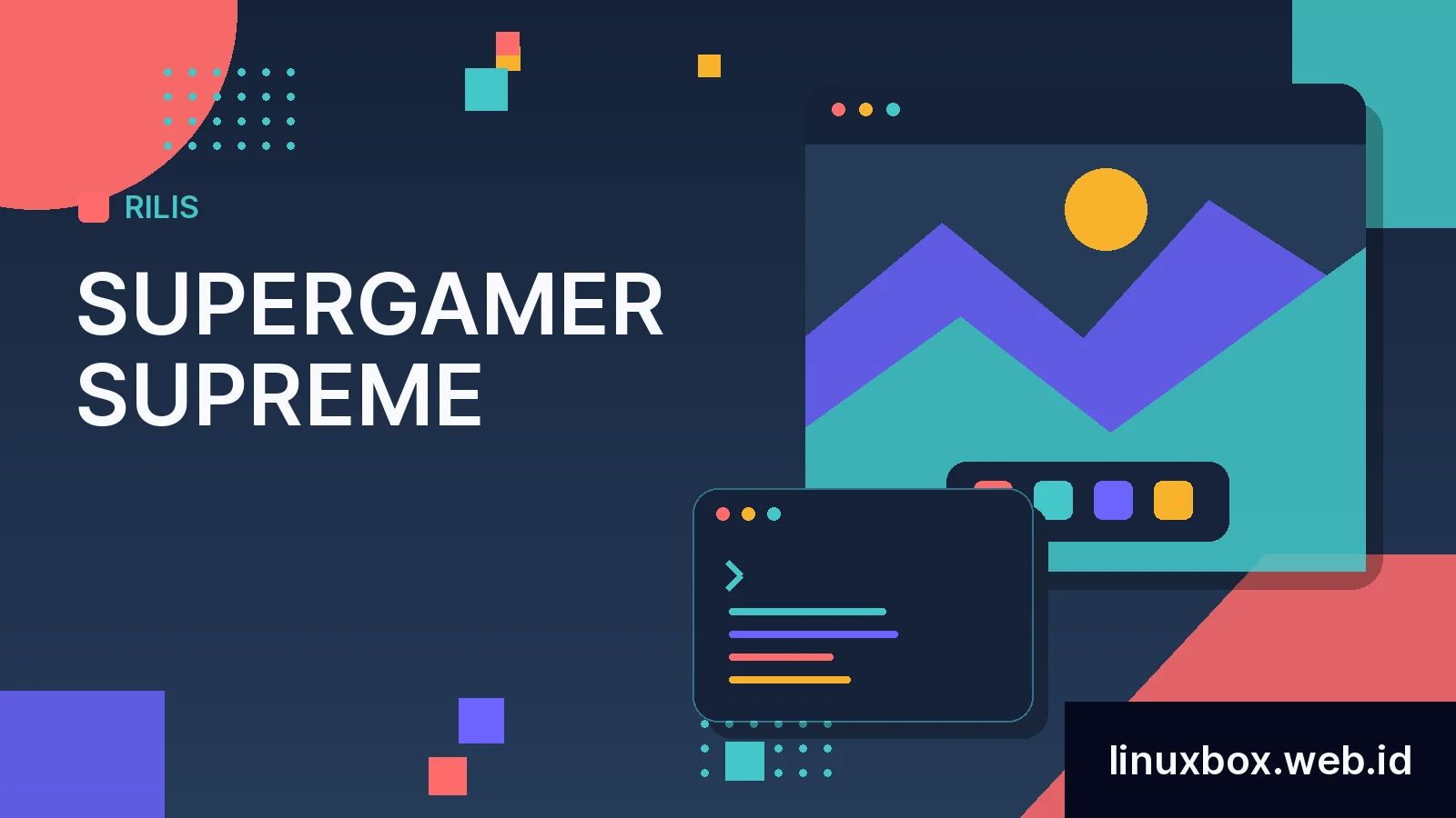 Rilis SuperGamer Supreme