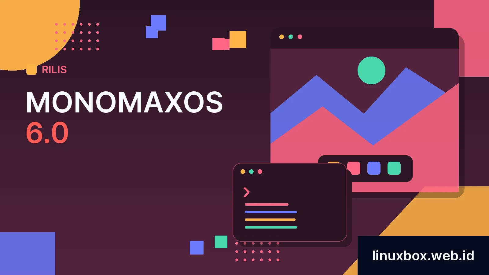 Rilis Monomaxos 6.0