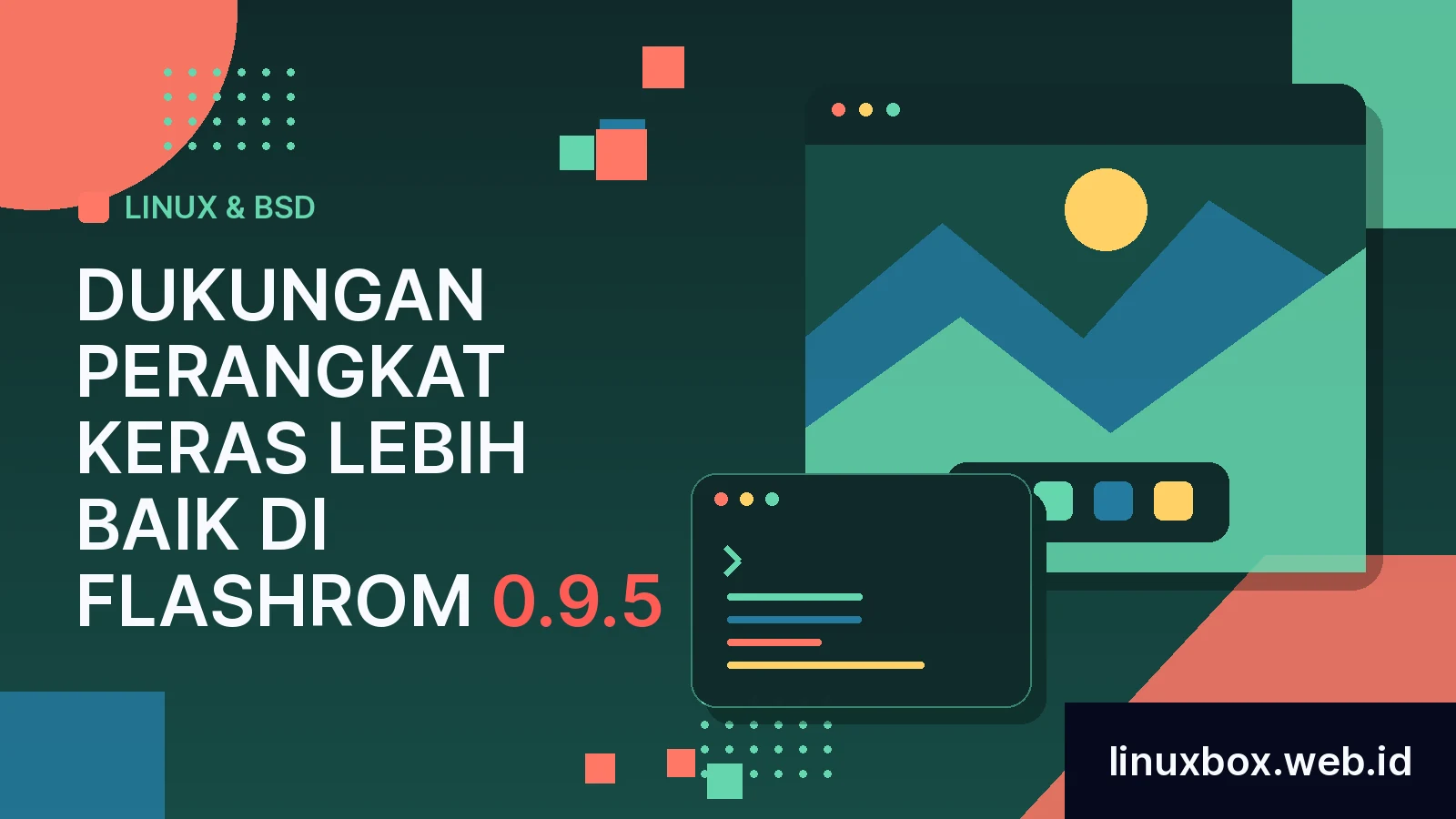 Dukungan Perangkat Keras Lebih Baik di Flashrom 0.9.5