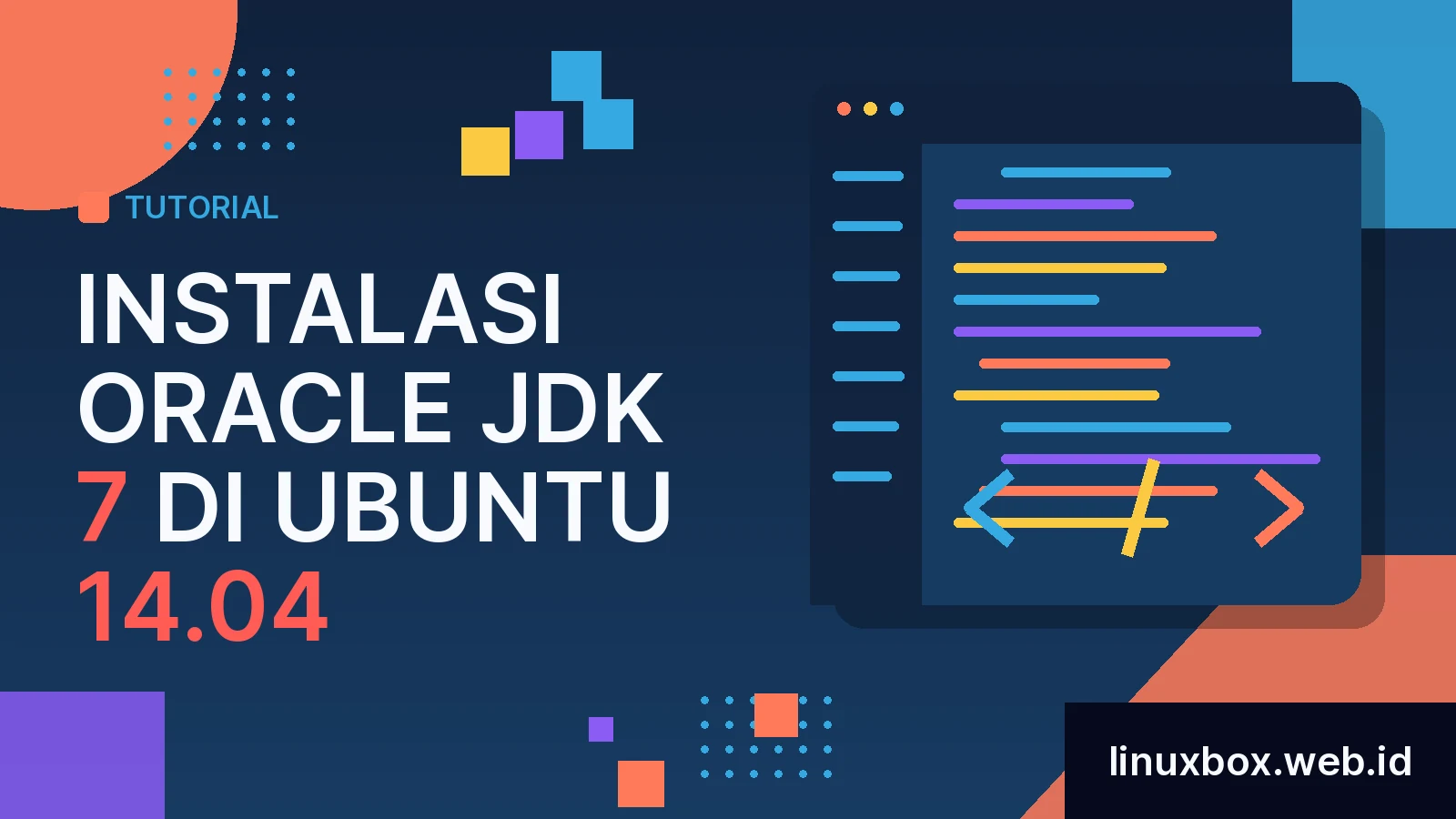 Panduan Instalasi Oracle JDK 7 di Ubuntu 14.04